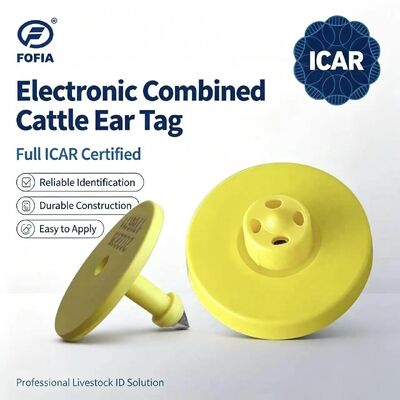 Nouvelle étiquette d'oreille de vache Fofia étanche ICAR certifiée ET908 jaune RFID TPU, garantie de 1,5 an, suivi d'animaux pour porcs et moutons